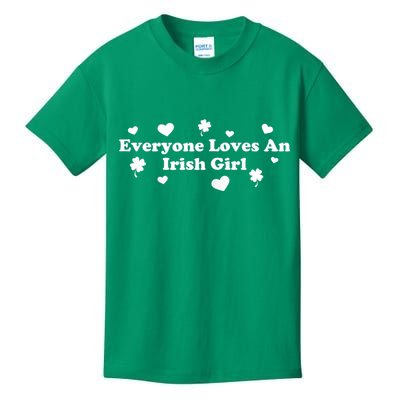Everyone Loves An Irish Girl Kids T-Shirt