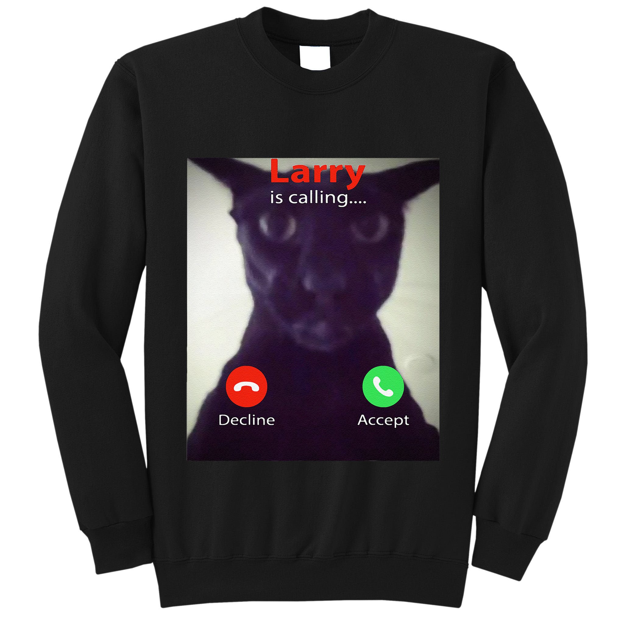 Evil Larry Cat Funny Cat Meme Lover .Png Tall Sweatshirt