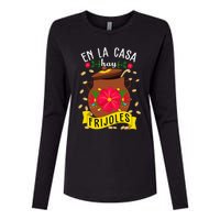 En La Casa Hay Frijoles Funny Mexican Mom Mexican Food Womens Cotton Relaxed Long Sleeve T-Shirt