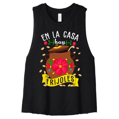 En La Casa Hay Frijoles Funny Mexican Mom Mexican Food Women's Racerback Cropped Tank