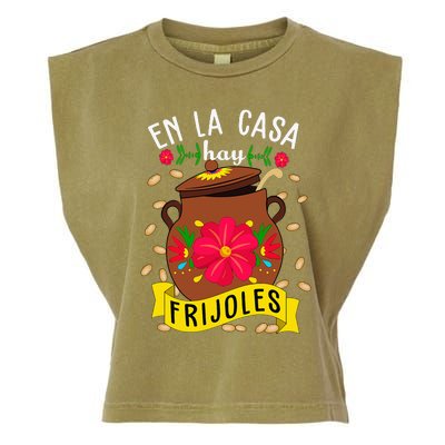 En La Casa Hay Frijoles Funny Mexican Mom Mexican Food Garment-Dyed Women's Muscle Tee