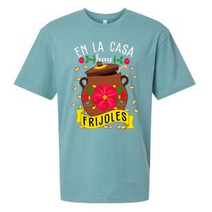 En La Casa Hay Frijoles Funny Mexican Mom Mexican Food Sueded Cloud Jersey T-Shirt