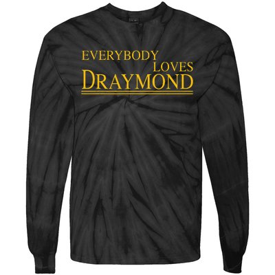 Everybody Loves Draymond Bay Area Basketball Fan Tie-Dye Long Sleeve Shirt