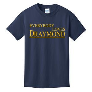 Everybody Loves Draymond Bay Area Basketball Fan Kids T-Shirt