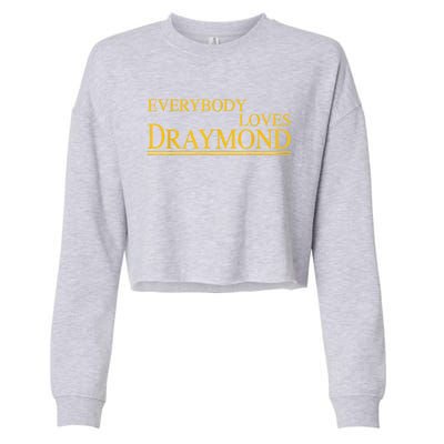 Everybody Loves Draymond Bay Area Basketball Fan Cropped Pullover Crew