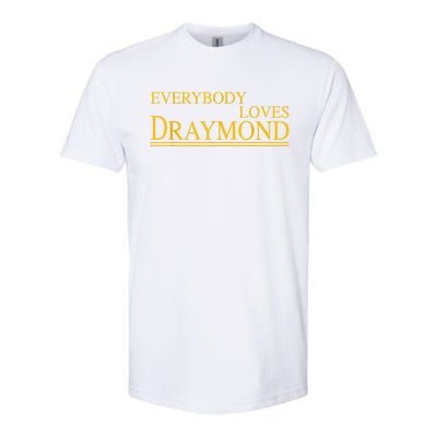 Everybody Loves Draymond Bay Area Basketball Fan Softstyle® CVC T-Shirt