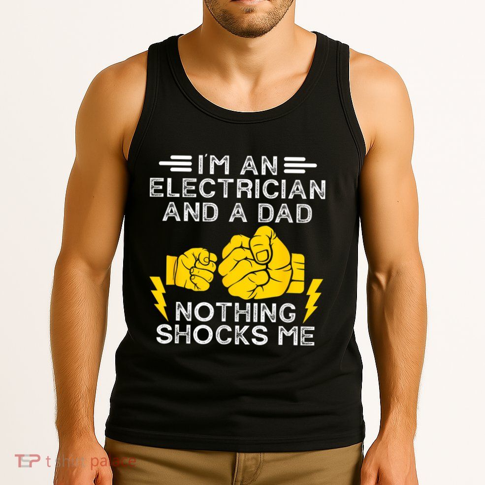 Electrician Lineman Dad Joke For Electrical Engineer Father Tank Top