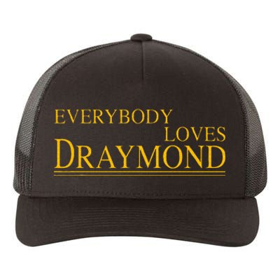 Everybody Loves Draymond Yupoong Adult 5-Panel Trucker Hat