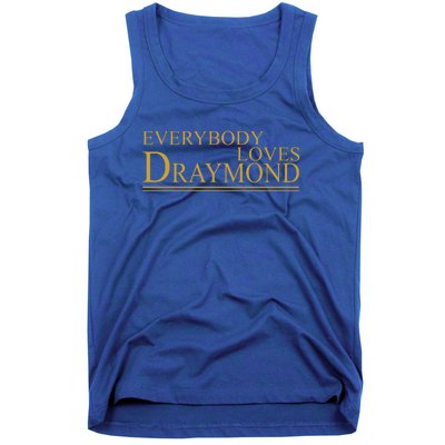 Everybody Loves Draymond Tank Top