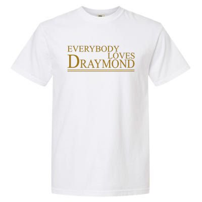 Everybody Loves Draymond Garment-Dyed Heavyweight T-Shirt