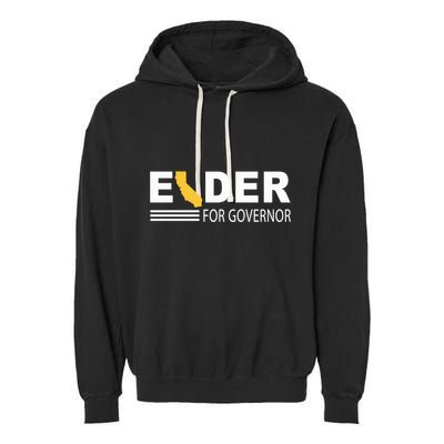 Elder For Governor California Garment-Dyed Fleece Hoodie