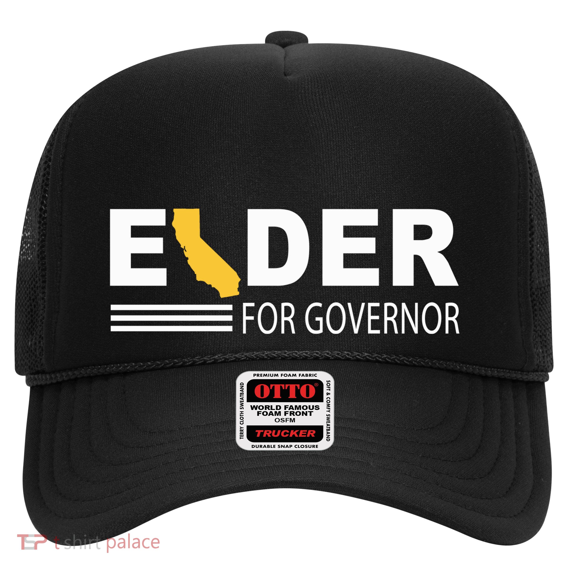 Elder For Governor California Trucker Hat
