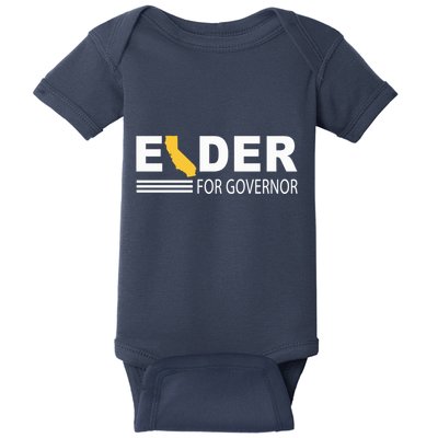 Elder For Governor California Baby Bodysuit