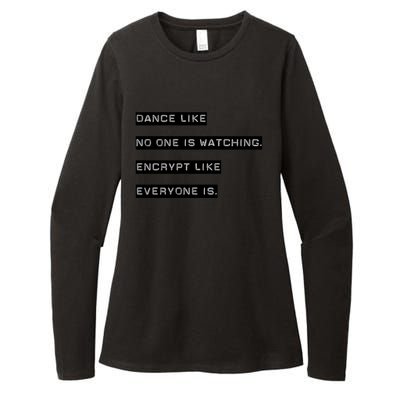 Encrypt Like Everyone Is Watching (Bw Bg) Womens CVC Long Sleeve Shirt