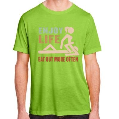 Enjoy Life Eat Out More Often Adult ChromaSoft Performance T-Shirt