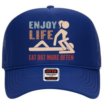 Enjoy Life Eat Out More Often High Crown Mesh Back Trucker Hat