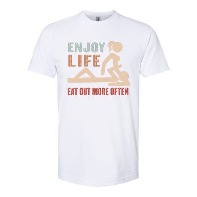 Enjoy Life Eat Out More Often Softstyle CVC T-Shirt