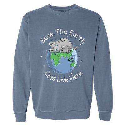 Earth Lovers Earth Day Earth Day Cat Earth Day Garment-Dyed Sweatshirt