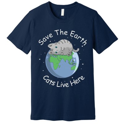 Earth Lovers Earth Day Earth Day Cat Earth Day Premium T-Shirt