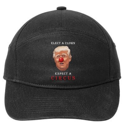 Elect a Clown Expect a Circus 7-Panel Snapback Hat