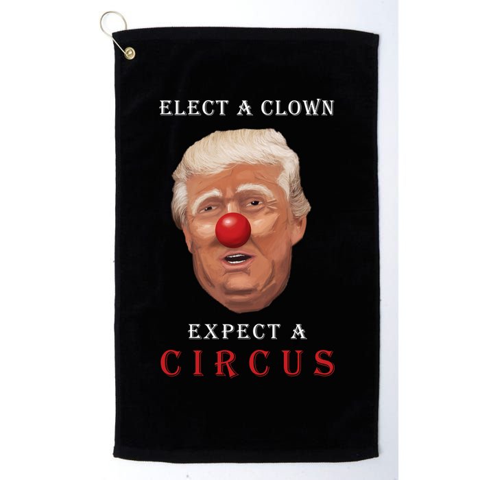 Elect a Clown Expect a Circus Golf Towel