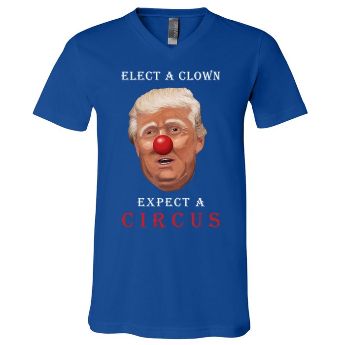Elect a Clown Expect a Circus V-Neck T-Shirt