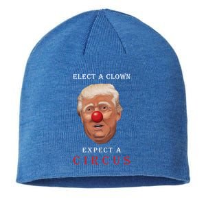 Elect a Clown Expect a Circus Sustainable Beanie