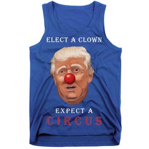 Elect a Clown Expect a Circus Tank Top