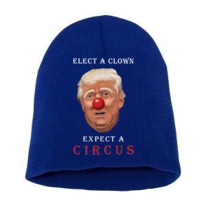 Elect a Clown Expect a Circus Short Acrylic Beanie