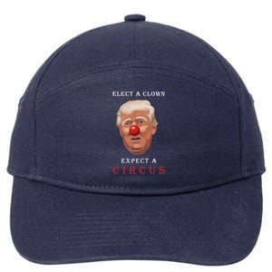 Elect a Clown Expect a Circus 7-Panel Snapback Hat