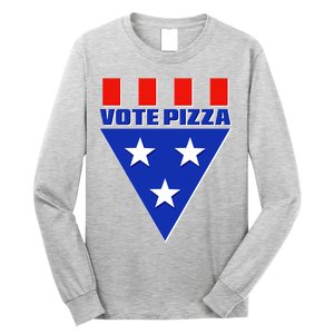 Elections Vote Pizza Long Sleeve Shirt