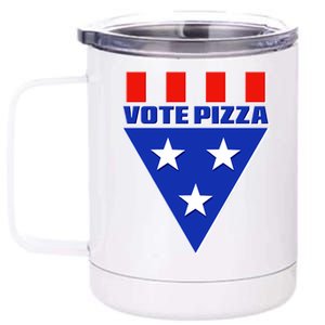 Elections Vote Pizza 12 oz Stainless Steel Tumbler Cup