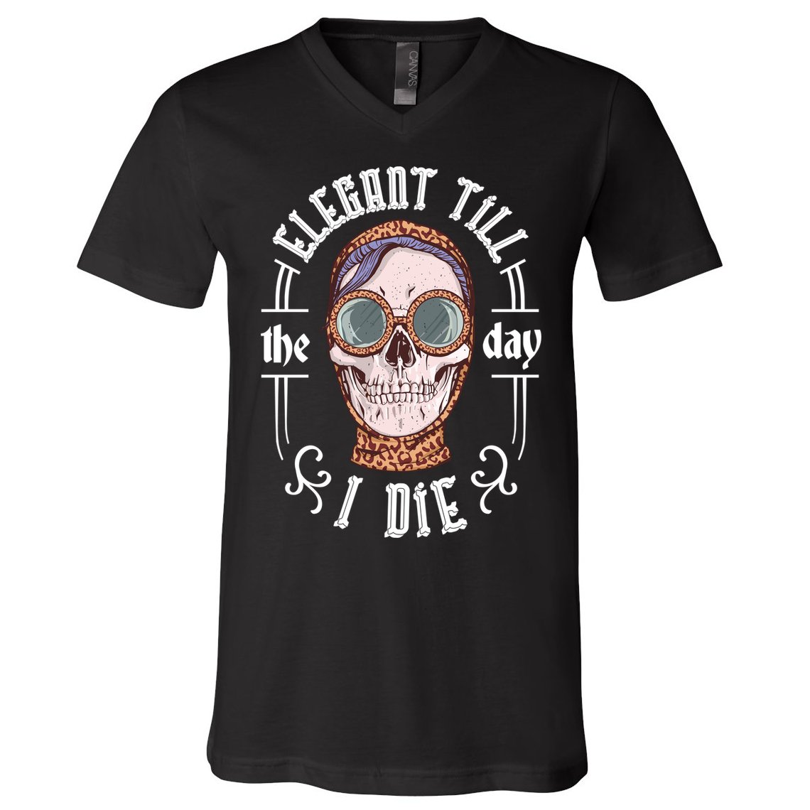 Elegant Till The Day I Die Skull V-Neck T-Shirt