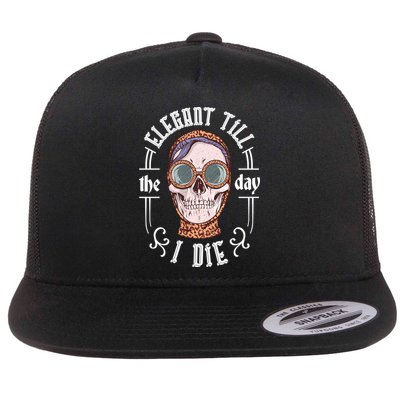 Elegant Till The Day I Die Skull Flatbill Hat