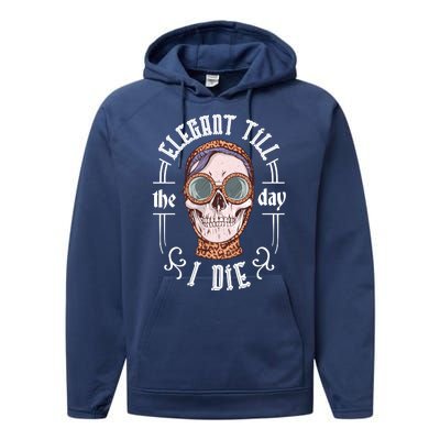 Elegant Till The Day I Die Skull Performance Fleece Hoodie