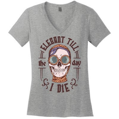 Elegant Till The Day I Die Skull Women's V-Neck T-Shirt