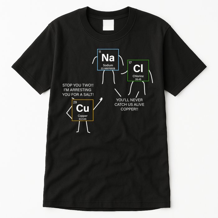 Element Funny Science Puns Tall T-Shirt