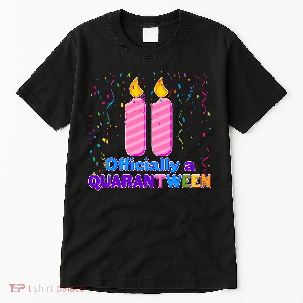 Eleven Officially A Quarantween Birthday Tall T-Shirt