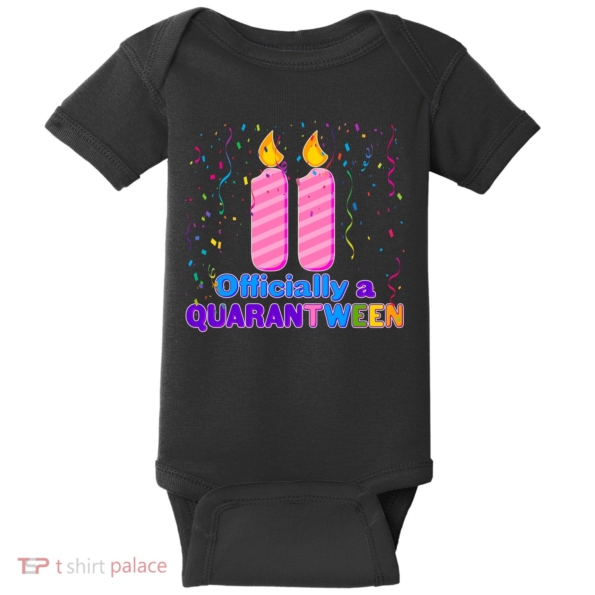 Eleven Officially A Quarantween Birthday Baby Bodysuit