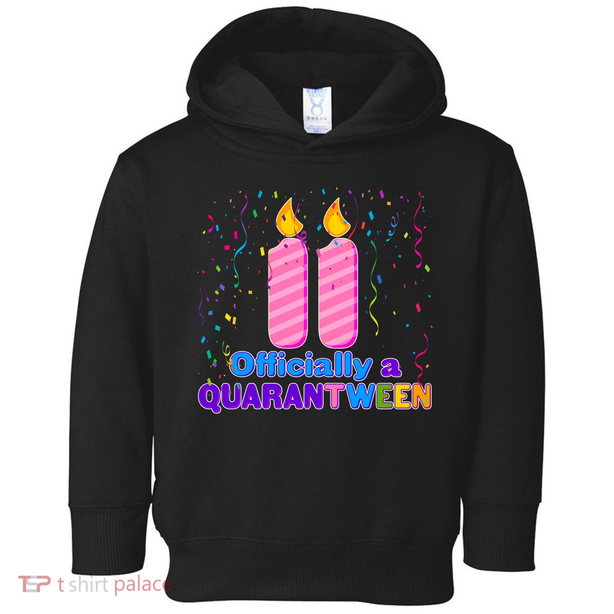 Eleven Officially A Quarantween Birthday Toddler Hoodie