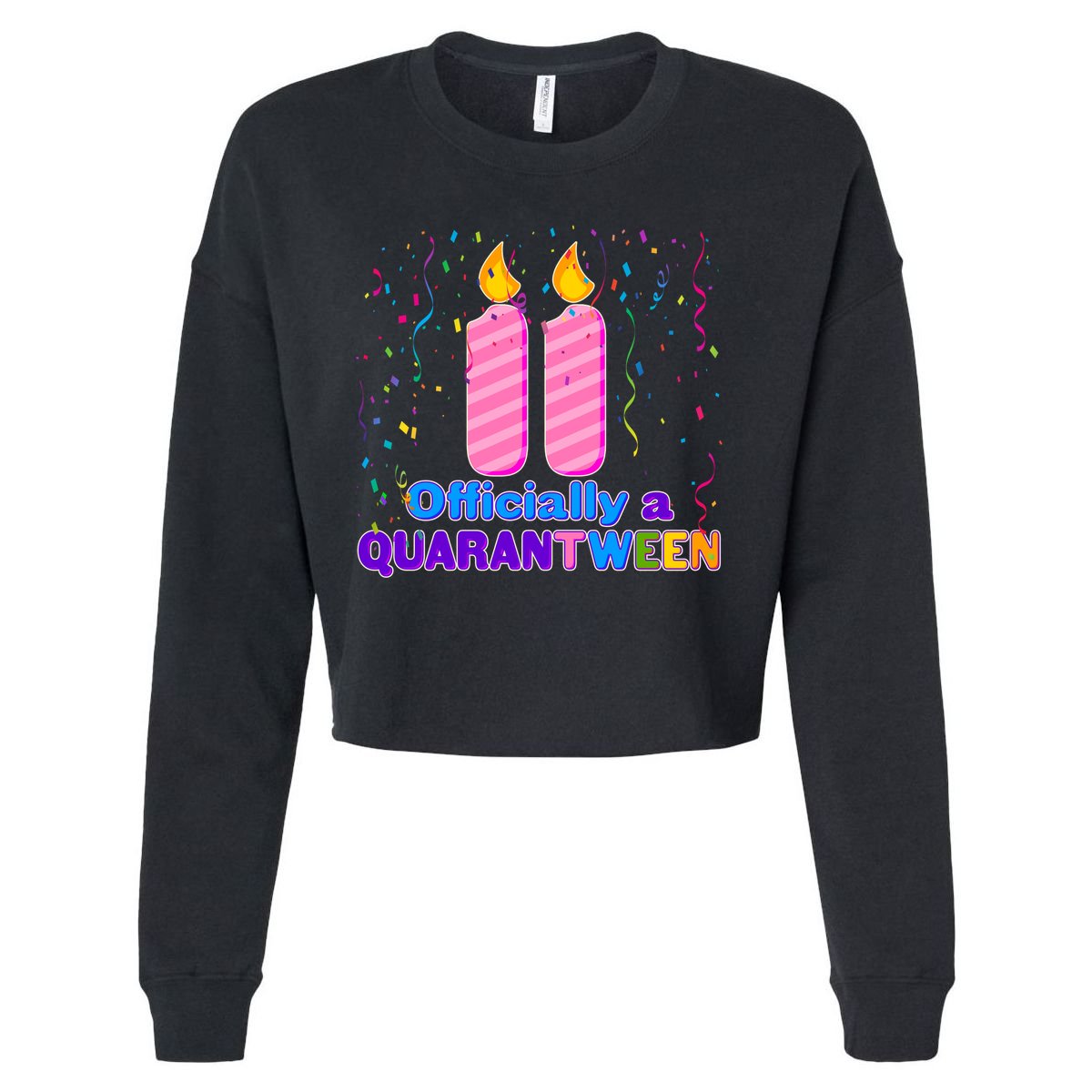Eleven Officially A Quarantween Birthday Cropped Pullover Crew