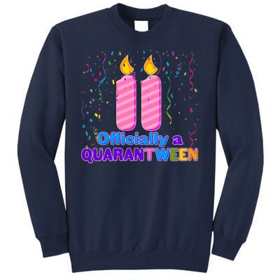 Eleven Officially A Quarantween Birthday Tall Sweatshirt