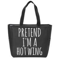 Easy Lazy Halloween PRETEND IM A HOT WING Costume Chicken Zip Tote Bag