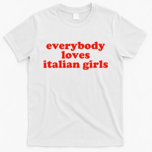 Everybody Loves Italian T-Shirt