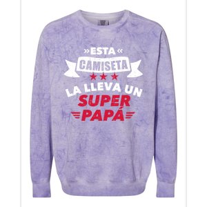 Esta La Lleva Un Super Papá Colorblast Crewneck Sweatshirt