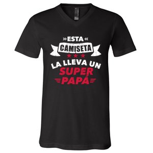 Esta La Lleva Un Super Papá V-Neck T-Shirt