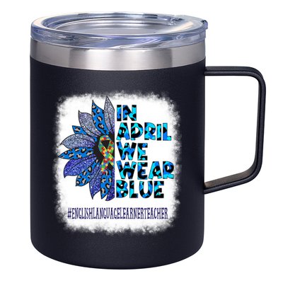 English Language Learner Teacher In April We Wear Blue Gift 12oz Stainless Steel Coffee Mug