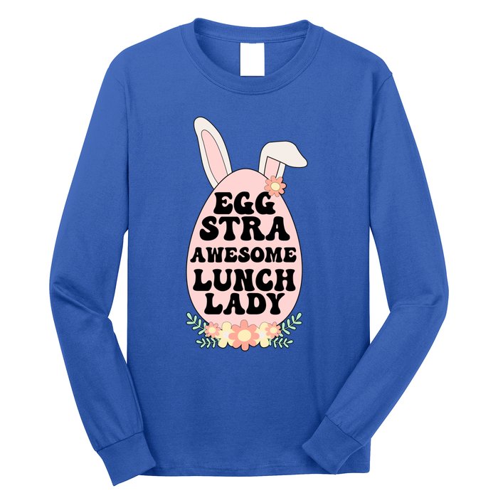 Eggstra Lunch Lady Easter Bunny Cafeteria Worker Easter Day Funny Gift Long Sleeve Shirt