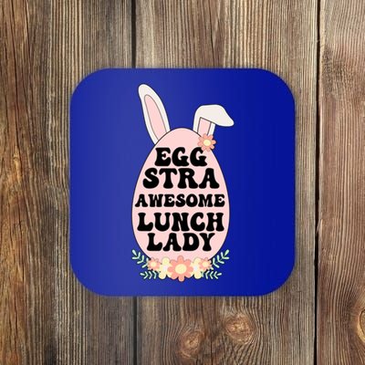 Eggstra Lunch Lady Easter Bunny Cafeteria Worker Easter Day Funny Gift Coaster