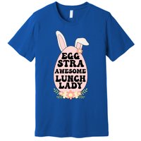 Eggstra Lunch Lady Easter Bunny Cafeteria Worker Easter Day Funny Gift Premium T-Shirt